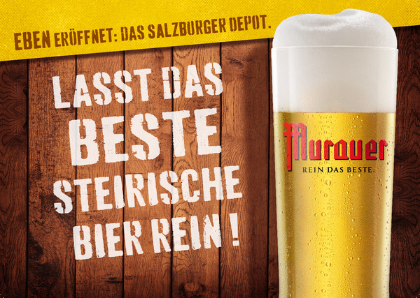 Rein das Beste für Murauer Bier.